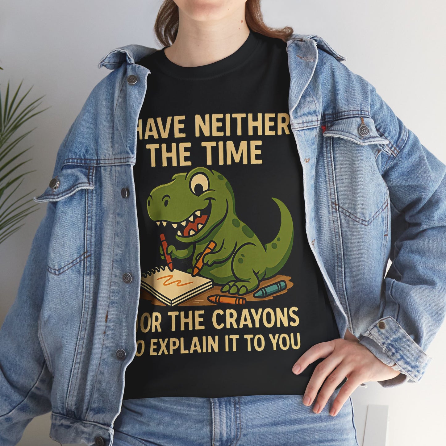 T-Rex Crayons – Funny Sassy Dinosaur T-Shirt
