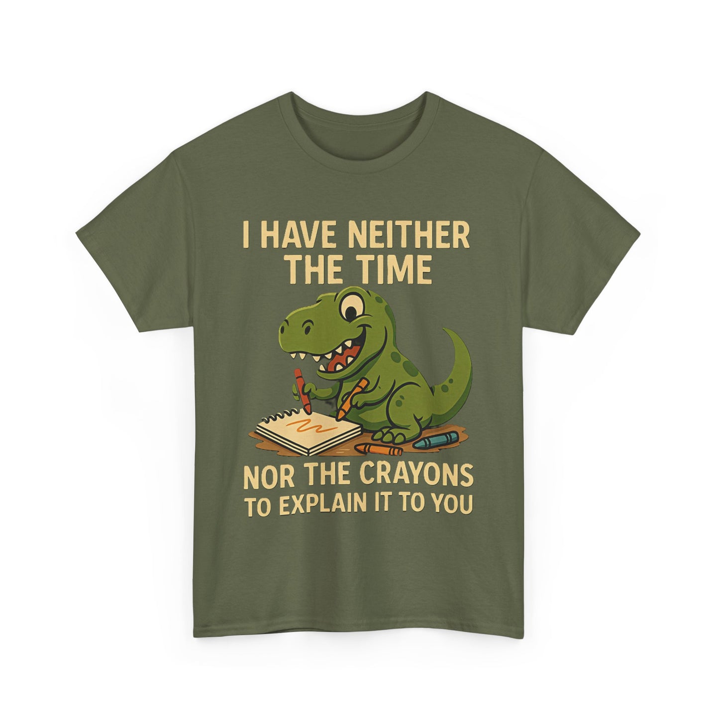 T-Rex Crayons – Funny Sassy Dinosaur T-Shirt