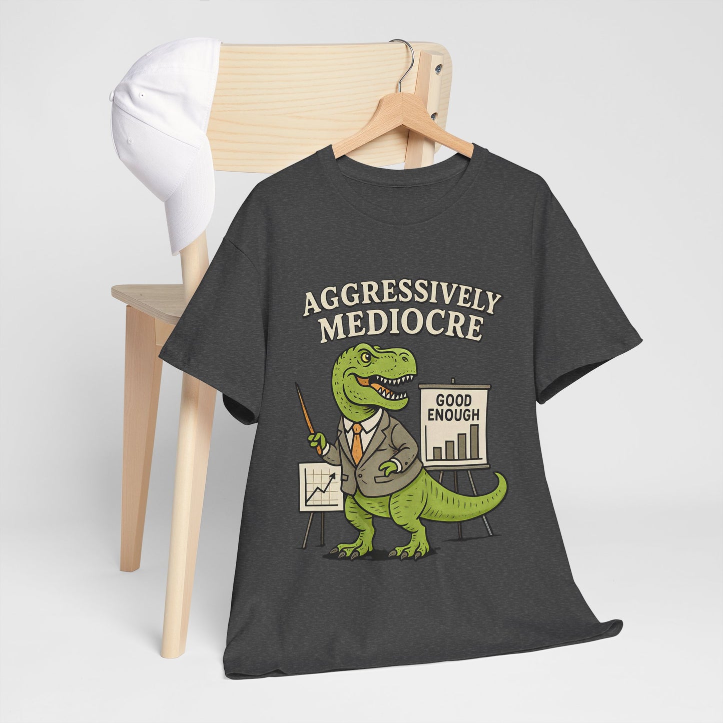 Aggressively Mediocre – Funny T-Rex Shirt